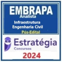 EMBRAPA - Analista - Área Suprimento, Manutenção e Serviços - Subárea: Infraestrutura - Engenharia Civil Pacote - 2024 (Pós-Edital)