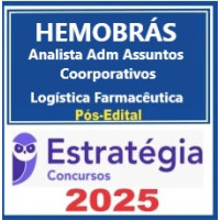 Hemobrás (Analista Administrativo de Assuntos Corporativos - Logística Farmacêutica) Pacote - 2024 (Pós-Edital)