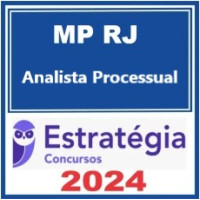 MP RJ - Analista Processual - Pacote – Estratégia 2024